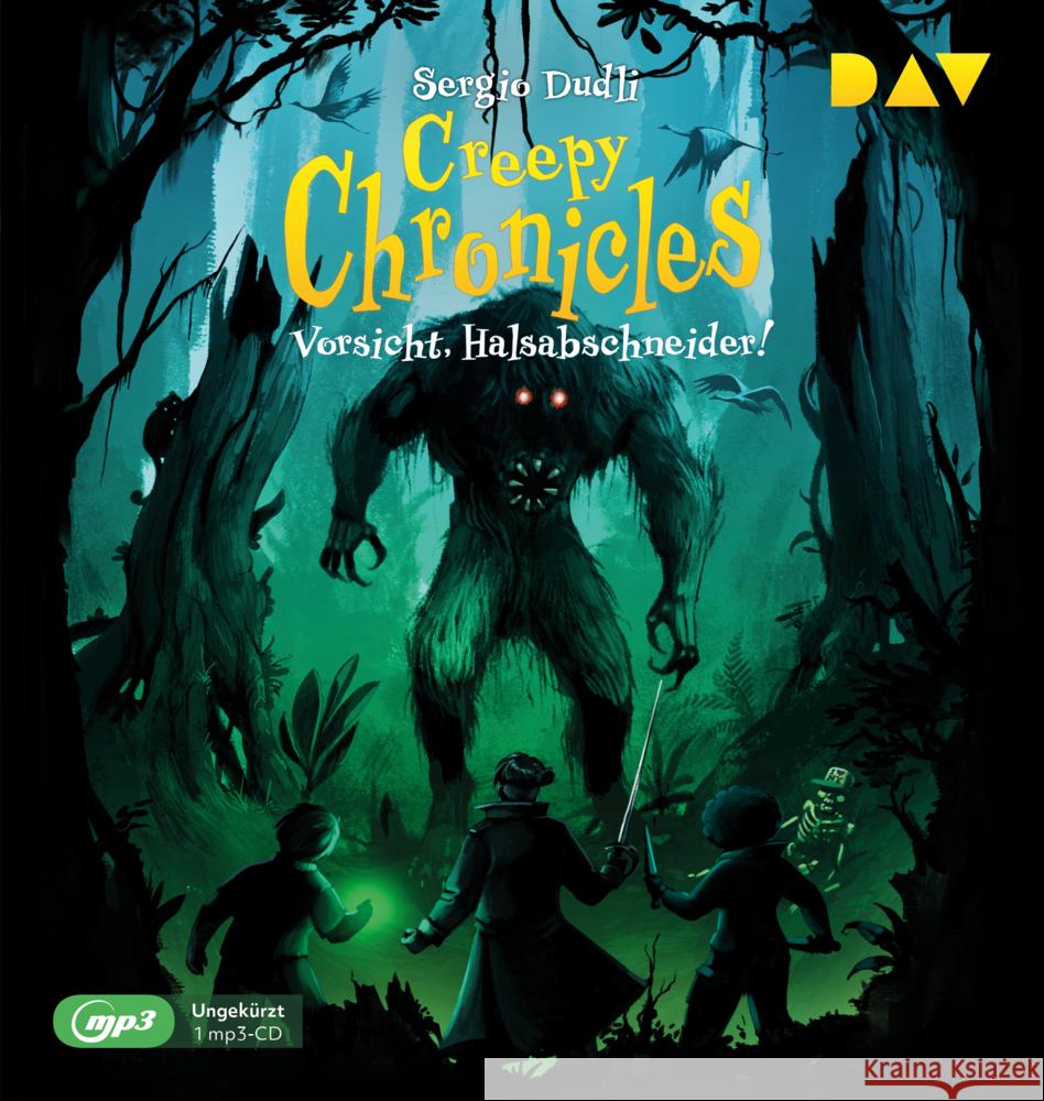 Creepy Chronicles - Teil 2: Vorsicht, Halsabschneider!, 1 Audio-CD, 1 MP3 Dudli, Sergio 9783742424457 Der Audio Verlag, DAV