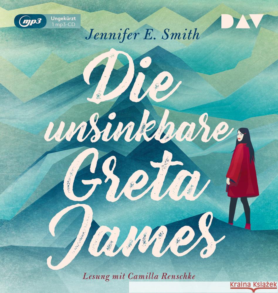Die unsinkbare Greta James, 1 Audio-CD, 1 MP3 Smith, Jennifer E. 9783742424631