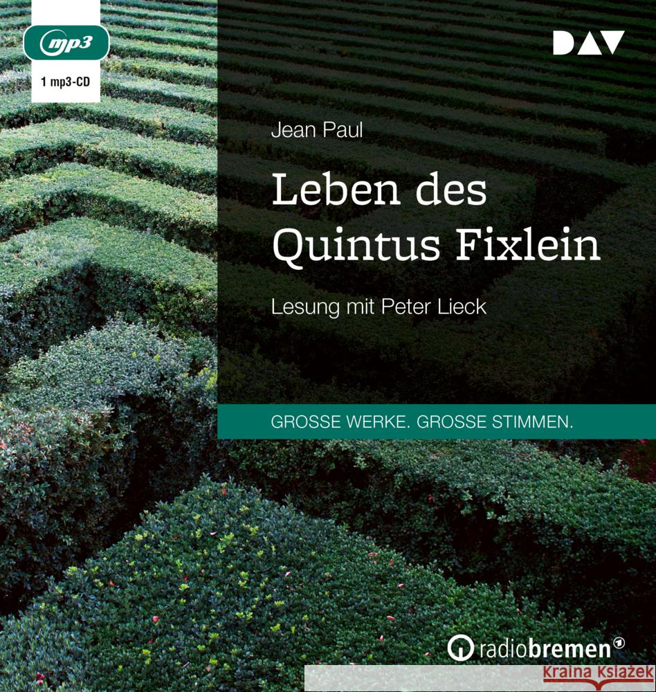 Leben des Quintus Fixlein, 1 Audio-CD, 1 MP3 Paul, Jean 9783742425348 Der Audio Verlag, DAV