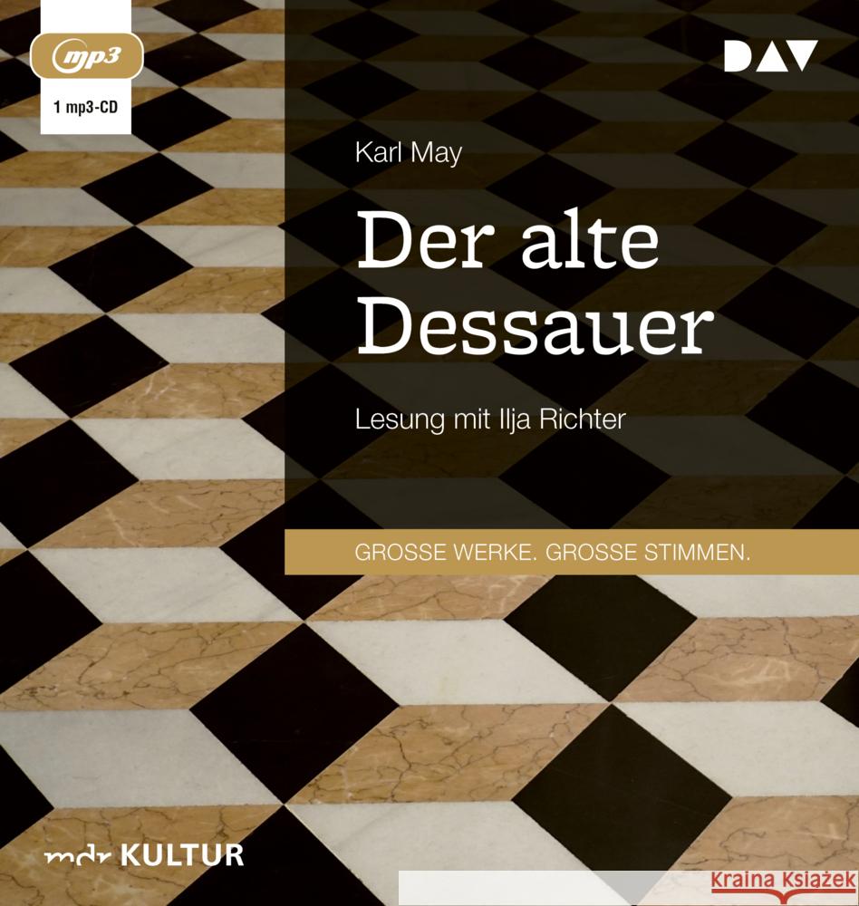 Der alte Dessauer, 1 Audio-CD, 1 MP3 May, Karl 9783742425454