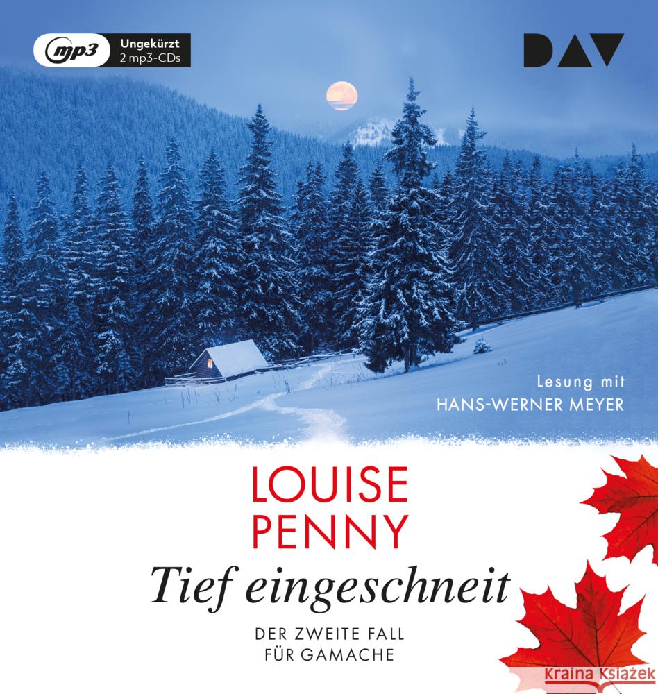 Tief eingeschneit. Der zweite Fall für Gamache, 2 Audio-CD, 2 MP3 Penny, Louise 9783742427359 Der Audio Verlag, DAV