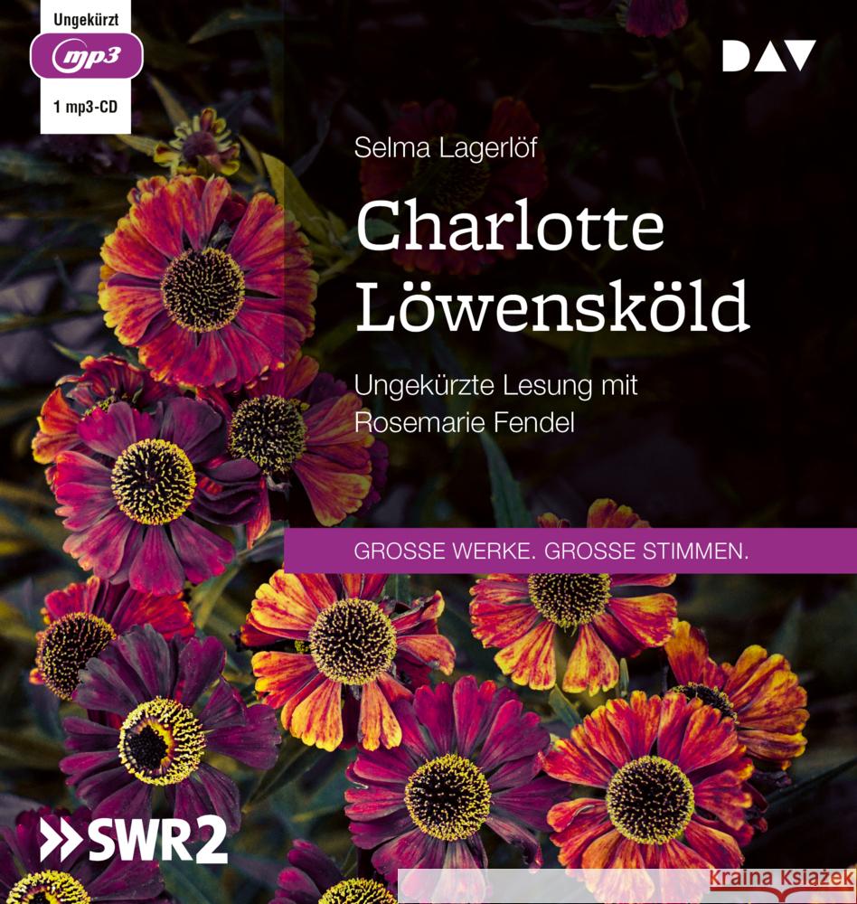 Charlotte Löwensköld, 1 Audio-CD, 1 MP3 Lagerlöf, Selma 9783742427601