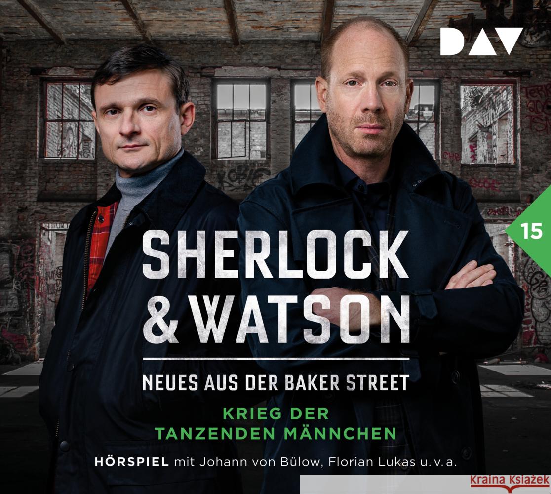 Sherlock & Watson - Neues aus der Baker Street: Krieg der tanzenden Männchen (Fall 15), 2 Audio-CD Koppelmann, Viviane 9783742428066 Der Audio Verlag, DAV