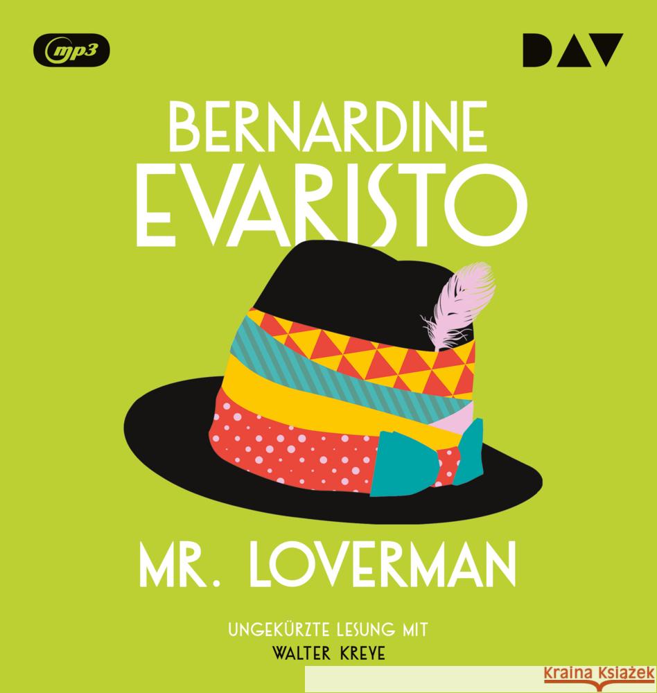 Mr. Loverman, 2 Audio-CD, 2 MP3 Evaristo, Bernardine 9783742428103 Der Audio Verlag, DAV