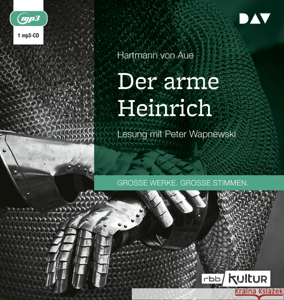 Der arme Heinrich, 1 Audio-CD, 1 MP3 Hartmann von Aue 9783742428547 Der Audio Verlag, DAV