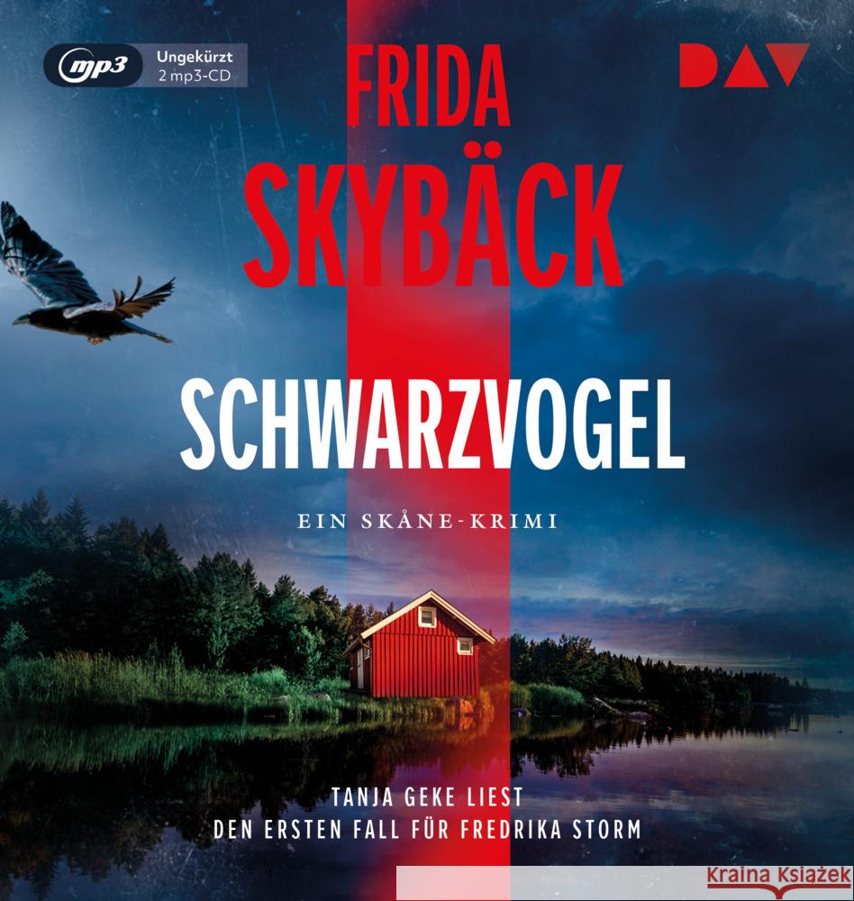 Schwarzvogel. Der erste Fall für Fredrika Storm, 2 Audio-CD, 2 MP3 Skybäck, Frida 9783742429506 Der Audio Verlag, DAV