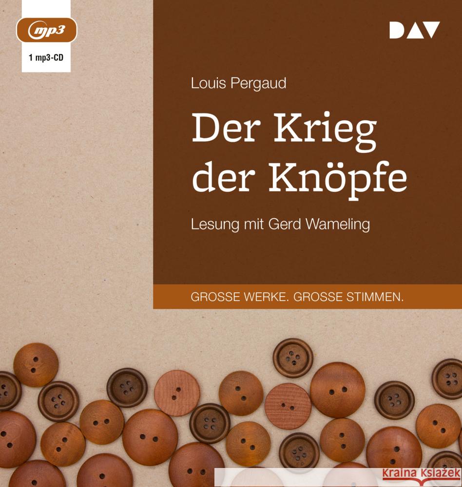 Der Krieg der Knöpfe, 1 Audio-CD, 1 MP3 Pergaud, Louis 9783742429643 Der Audio Verlag, DAV