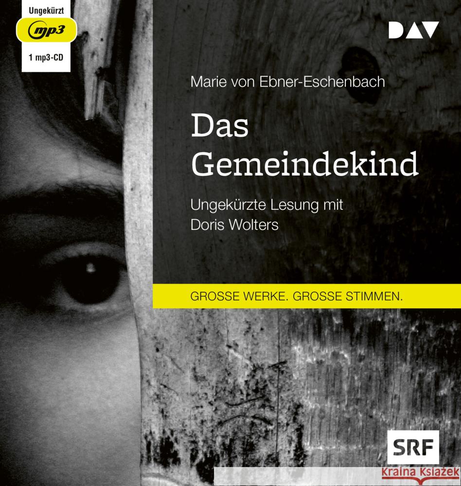 Das Gemeindekind, 1 Audio-CD, 1 MP3 Ebner-Eschenbach, Marie von 9783742430113 Der Audio Verlag, DAV