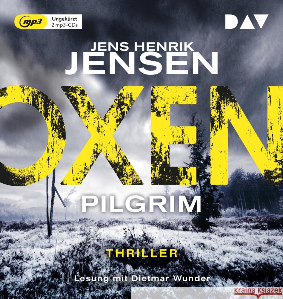 Oxen. Pilgrim, 2 Audio-CD, 2 MP3 Jensen, Jens Henrik 9783742430595
