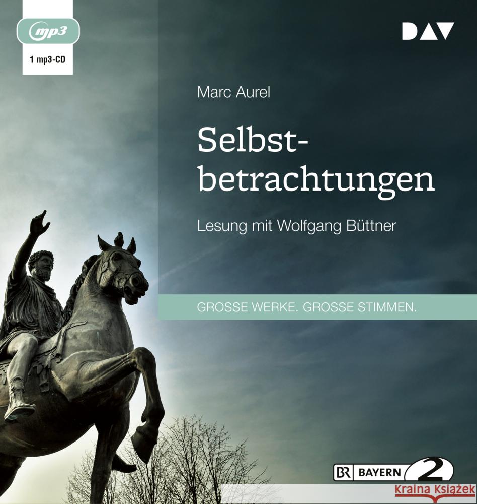 Selbstbetrachtungen, 1 Audio-CD, 1 MP3 Marc Aurel 9783742431615 Der Audio Verlag, DAV