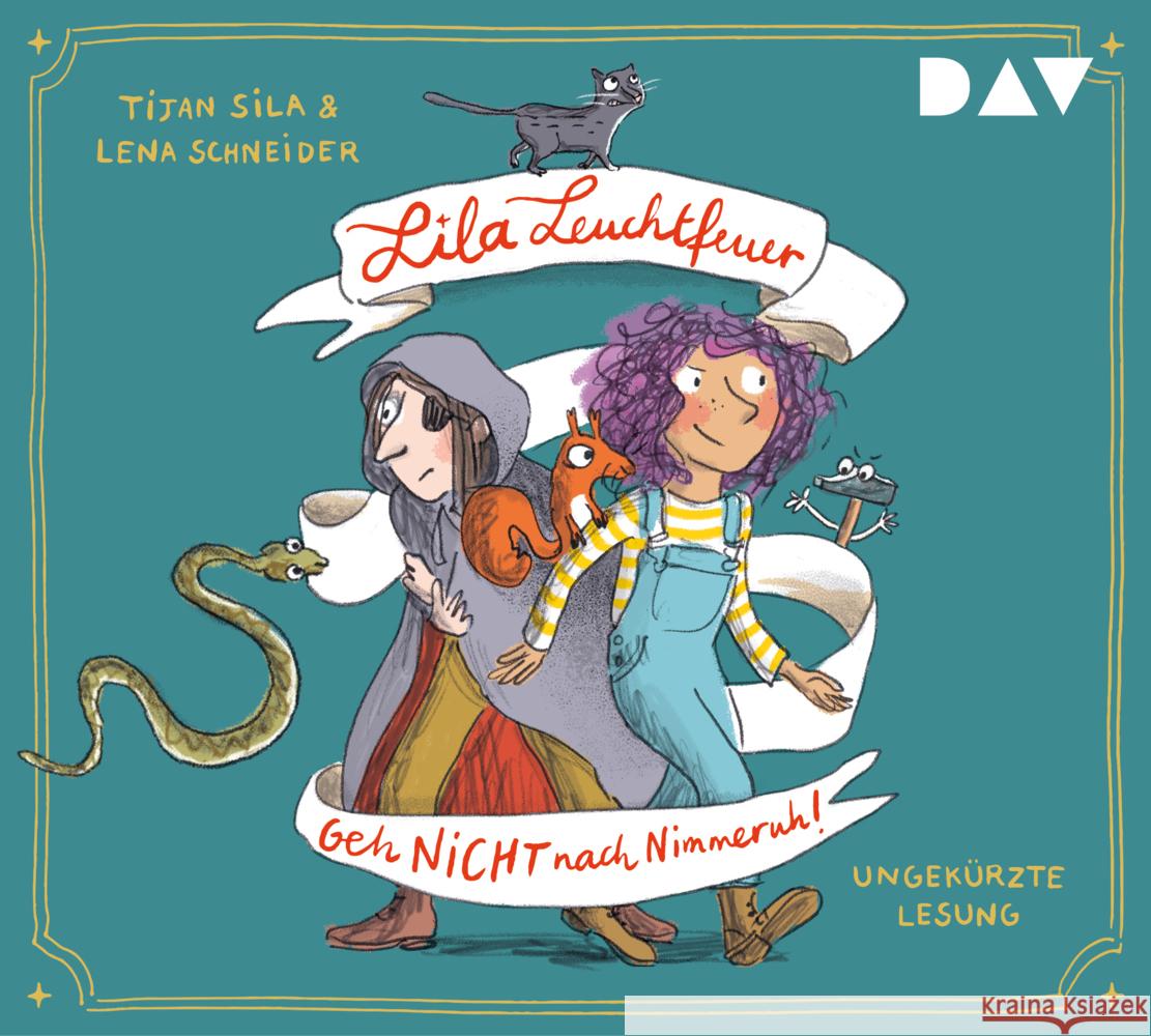 Lila Leuchtfeuer - Teil 1: Geh nicht nach Nimmeruh!, 3 Audio-CD Sila, Tijan, Schneider, Lena 9783742431981