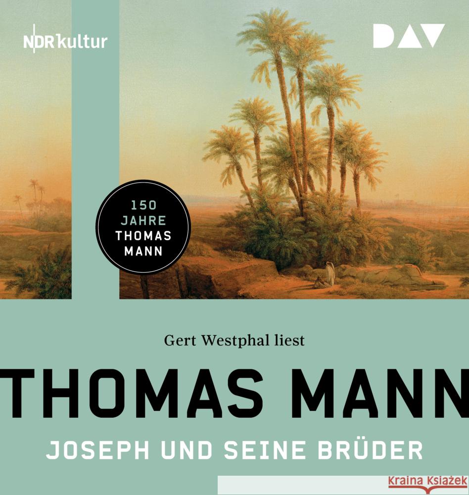 Joseph und seine Brüder, 3 Audio-CD, 3 MP3 Mann, Thomas 9783742433503