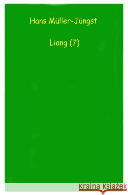 Liang (7) Müller-Jüngst, Hans 9783742700964