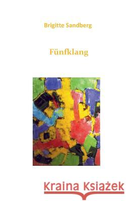 Fünfklang Brigitte Sandberg 9783743137417