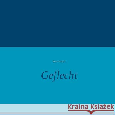 Geflecht Kurt Scharf 9783743149649