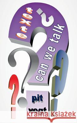 Can we talk?: Texte Vogt, Pit 9783743165519 Books on Demand