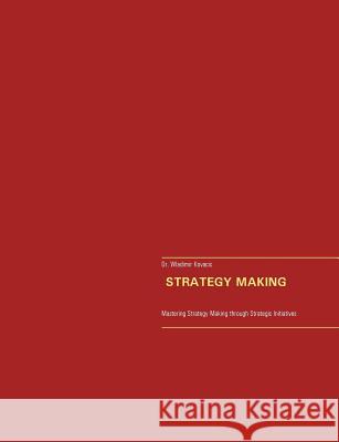 Strategy Making Kovacic, Wladimir 9783743191990