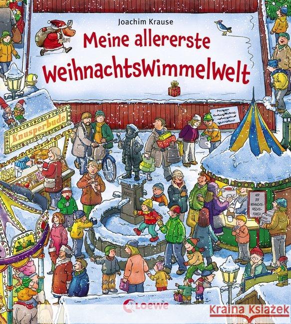 Meine allererste WeihnachtsWimmelWelt Krause, Joachim 9783743200876