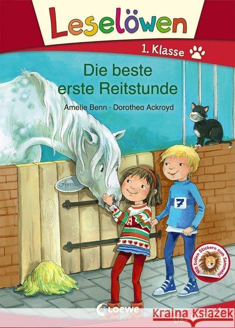 Leselöwen 1. Klasse - Die beste erste Reitstunde : Mit tollen Stickern zum Sammeln! Benn, Amelie 9783743203099