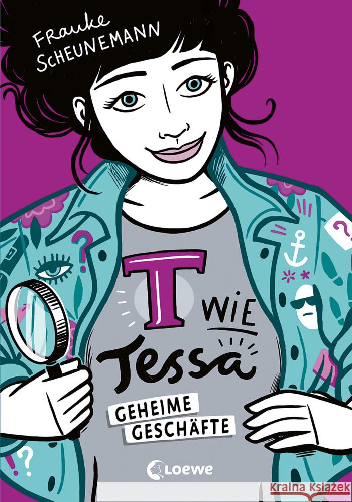 T wie Tessa (Band 3) - Geheime Geschäfte Scheunemann, Frauke 9783743203945 Loewe