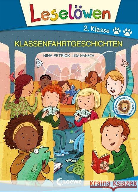 Leselöwen 2. Klasse - Klassenfahrtgeschichten, Großbuchstabenausgabe : Mit tollen Stickern zum Sammeln! Petrick, Nina 9783743204867