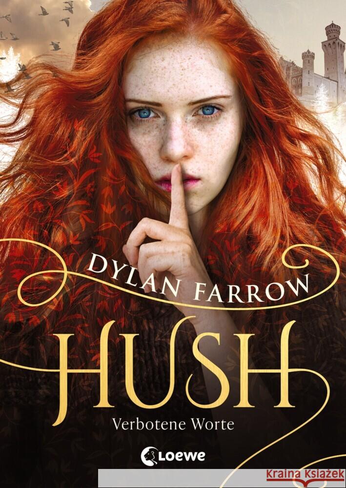 Hush (Band 1) - Verbotene Worte Farrow, Dylan 9783743205161