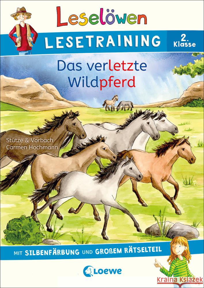 Leselöwen Lesetraining 2. Klasse - Das verletzte Wildpferd Stütze & Vorbach 9783743210622 Loewe
