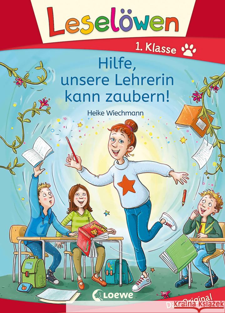 Leselöwen 1. Klasse - Hilfe, unsere Lehrerin kann zaubern! Wiechmann, Heike 9783743211070 Loewe