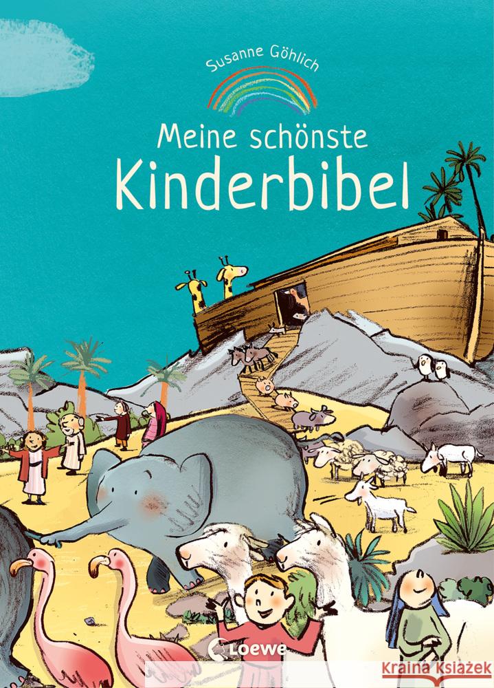 Meine schönste Kinderbibel Göhlich, Susanne 9783743211438 Loewe