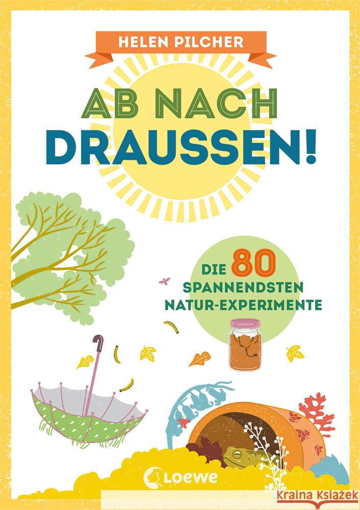 Ab nach draußen! Pilcher, Helen 9783743211995