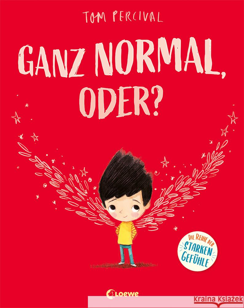 Ganz normal, oder? (Die Reihe der starken Gefühle) Percival, Tom 9783743212008