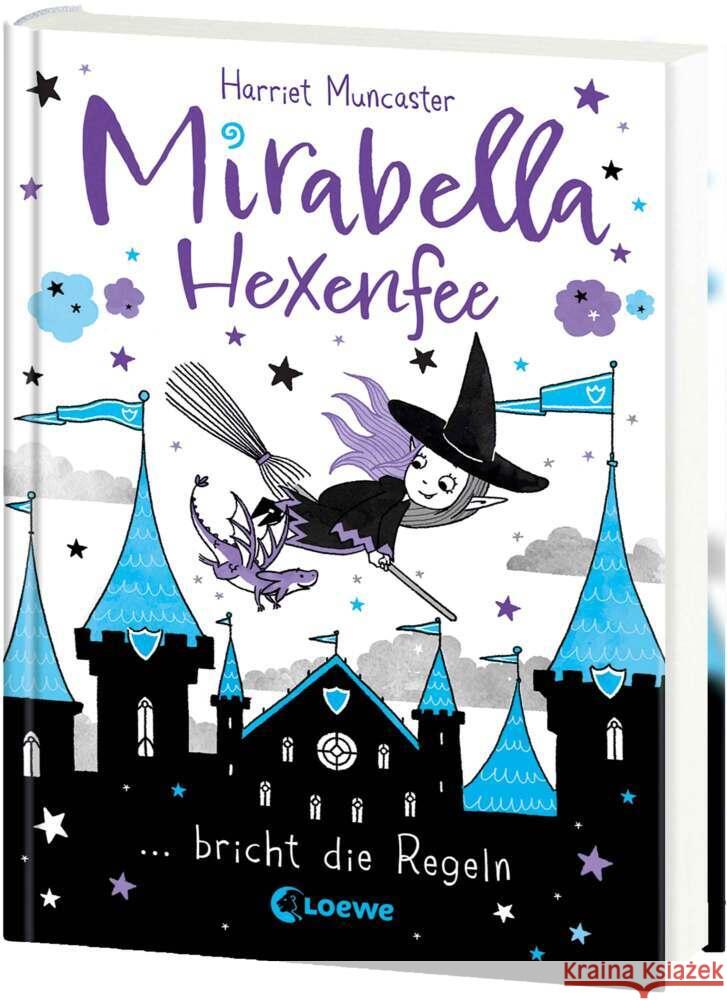 Mirabella Hexenfee bricht die Regeln (Band 2) Muncaster, Harriet 9783743213685