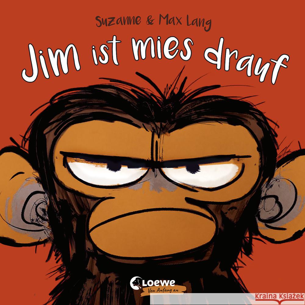 Jim ist mies drauf (Pappbilderbuch) Lang, Suzanne 9783743214538 Loewe