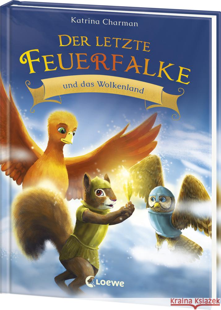 Der letzte Feuerfalke und das Wolkenland (Band 7) Charman, Katrina 9783743215252