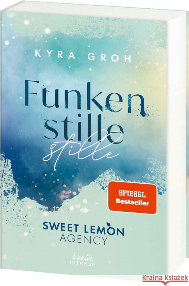Funkenstille (Sweet Lemon Agency, Band 3) Groh, Kyra 9783743215467