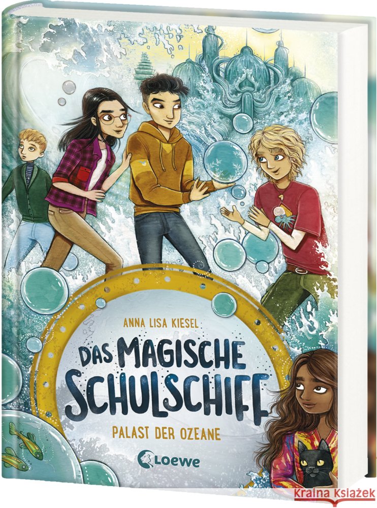 Das magische Schulschiff (Band 3) - Palast der Ozeane Kiesel, Anna Lisa 9783743215658 Loewe