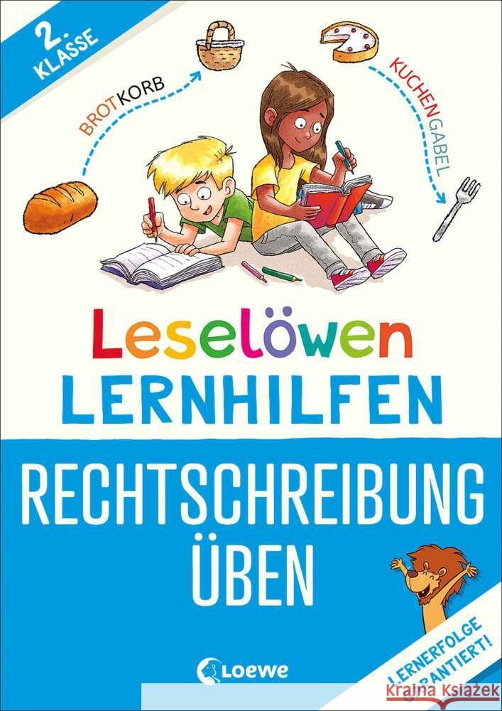 Leselöwen Lernhilfen - Rechtschreibung üben - 2. Klasse Wittenburg, Christiane 9783743215818