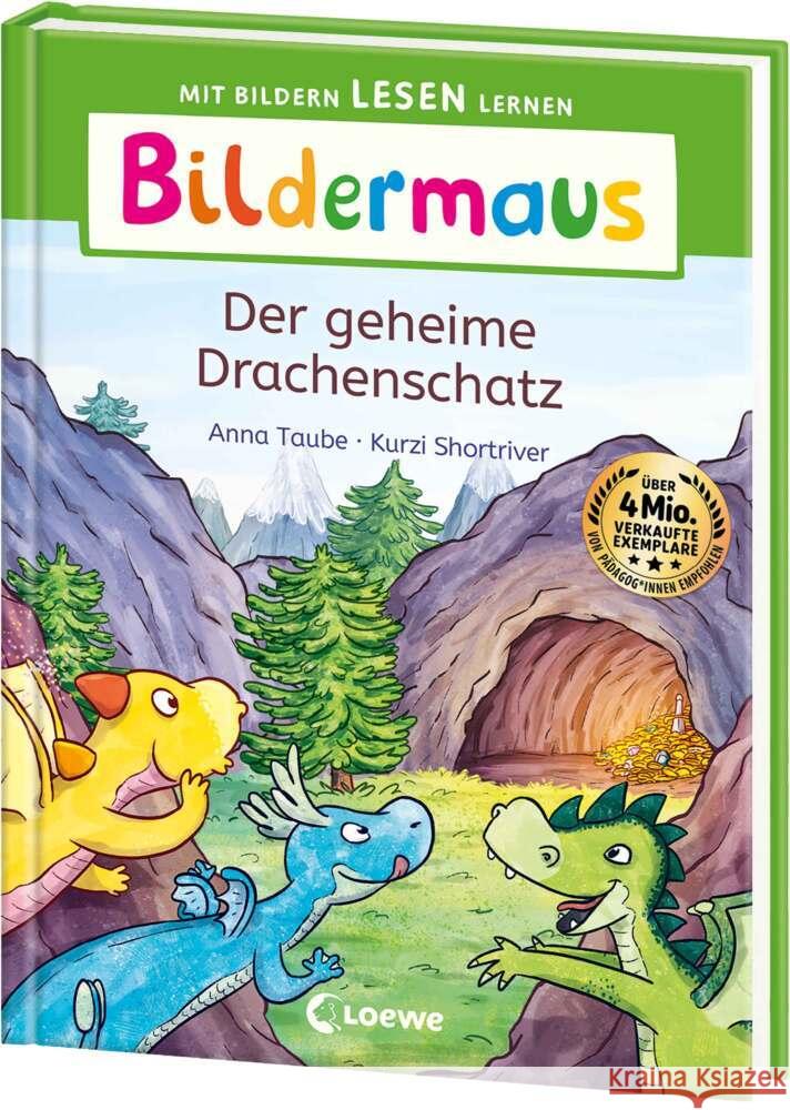 Bildermaus - Der geheime Drachenschatz Taube, Anna 9783743217324 Loewe
