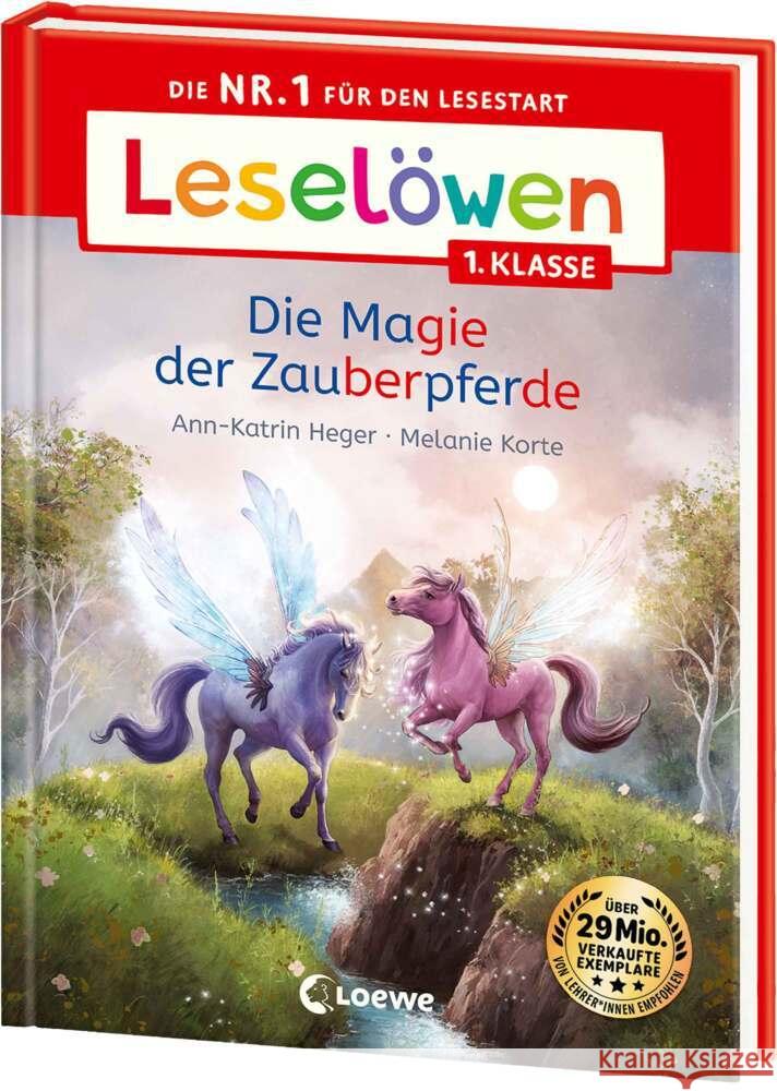 Leselöwen 1. Klasse - Die Magie der Zauberpferde Heger, Ann-Katrin 9783743219021