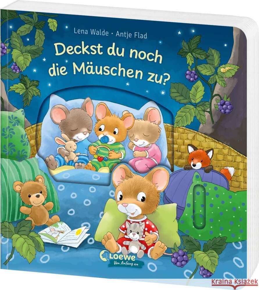 Deckst du noch die Mäuschen zu? Walde, Lena 9783743220409 Loewe Verlag