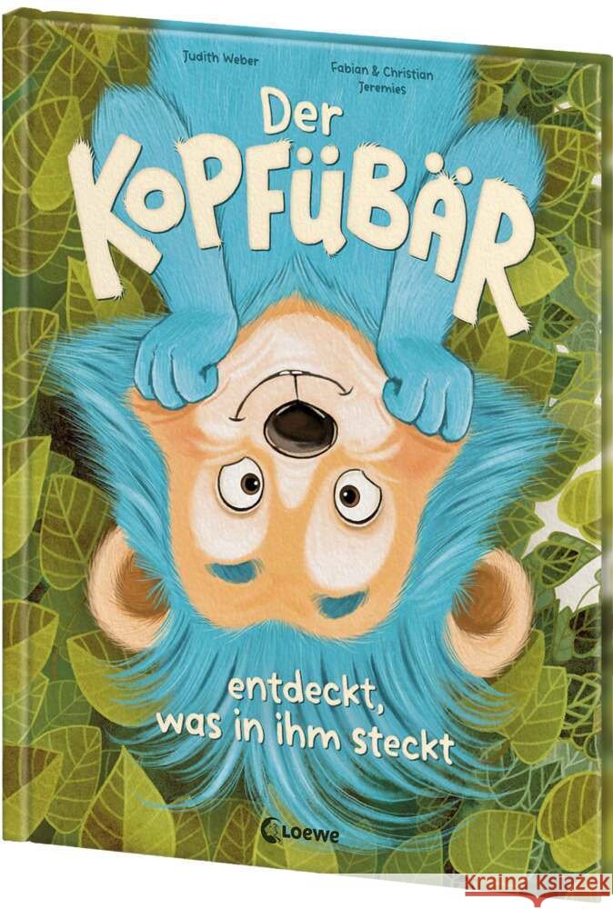 Der Kopfübär entdeckt, was in ihm steckt Weber, Judith 9783743221635