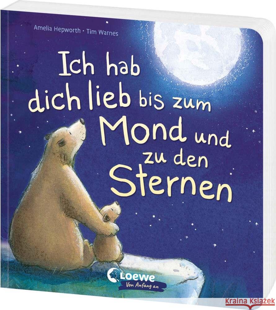 Ich hab dich lieb bis zum Mond und zu den Sternen Hepworth, Amelia 9783743222618
