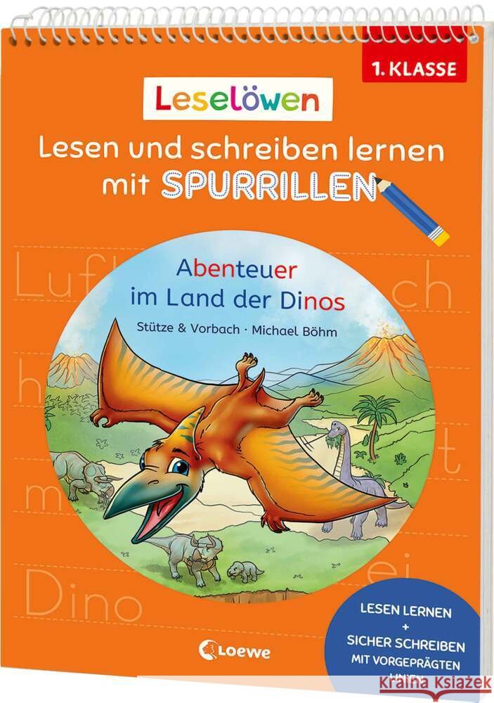 Leselöwen - Lesen und schreiben lernen mit Spurrillen - Abenteuer im Land der Dinos Stütze & Vorbach 9783743223448 Loewe