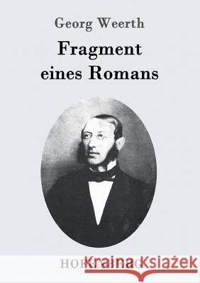 Fragment eines Romans Georg Weerth 9783743706835 Hofenberg