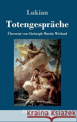 Totengespräche Lukian 9783743711808