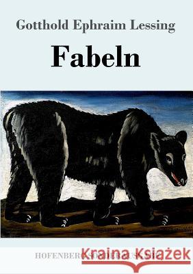 Fabeln Gotthold Ephraim Lessing 9783743711990 Hofenberg