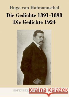 Die Gedichte 1891-1898 / Die Gedichte 1924 Hugo Von Hofmannsthal 9783743712492 Hofenberg