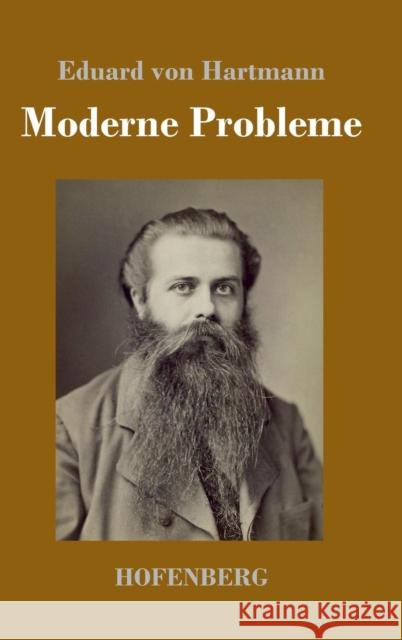 Moderne Probleme Eduard Von Hartmann 9783743716575