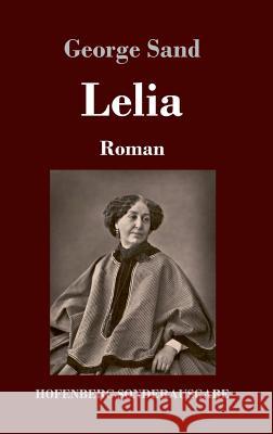 Lelia: Roman George Sand 9783743721319 Hofenberg