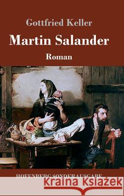 Martin Salander: Roman Keller, Gottfried 9783743721852